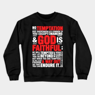 1 Corinthians 10:13 Crewneck Sweatshirt